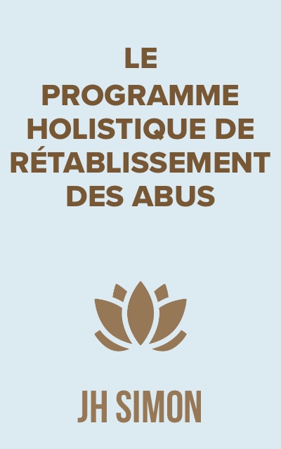Le programme holistique de rétablissement des abus